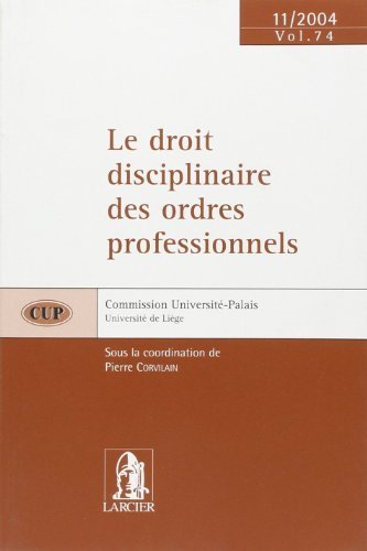LE DROIT DISCIOLINAIRE DES ORDRES PROFESSIONNELS