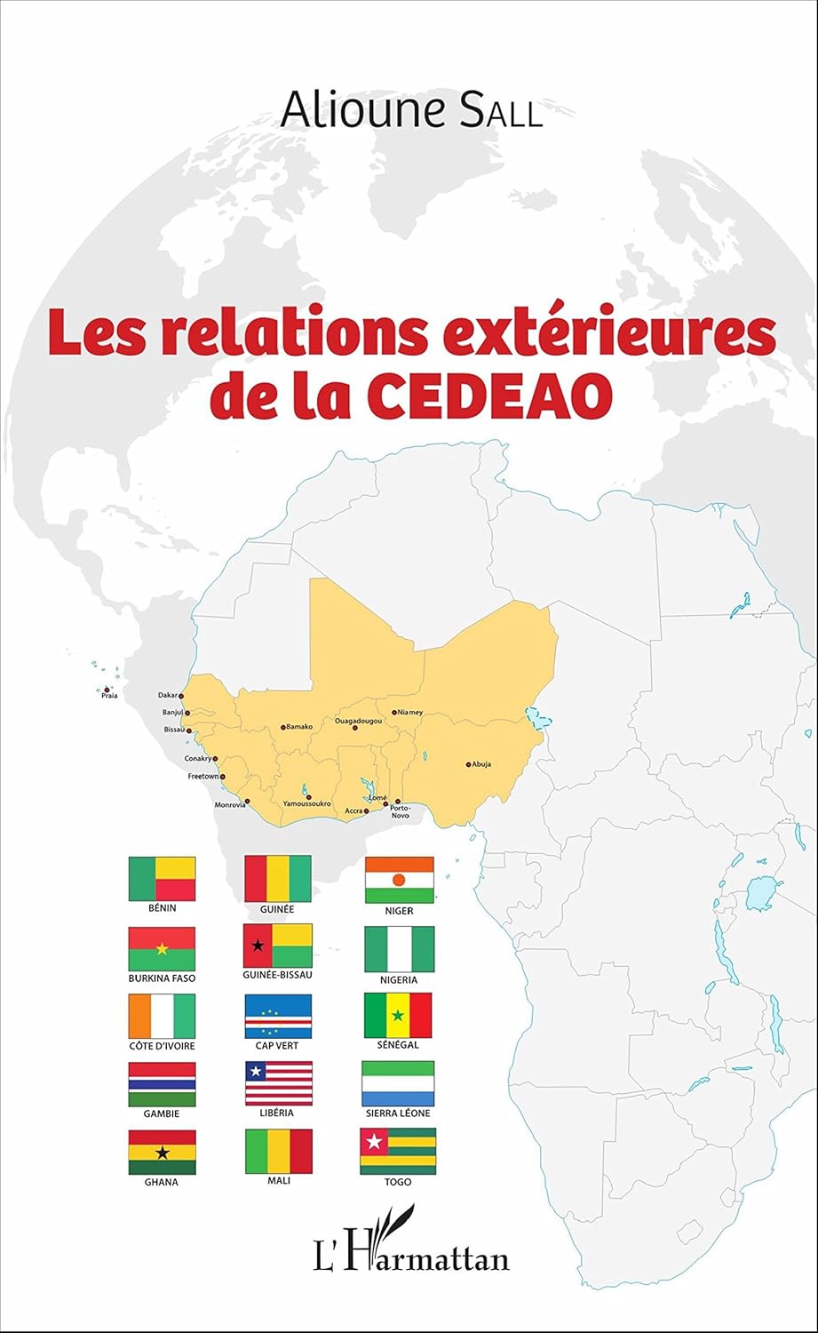 LES RELATIONS EXTERIEURES DE LA CEDEAO