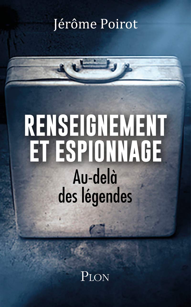RENSEIGNEMENT ET ESPIONNAGE