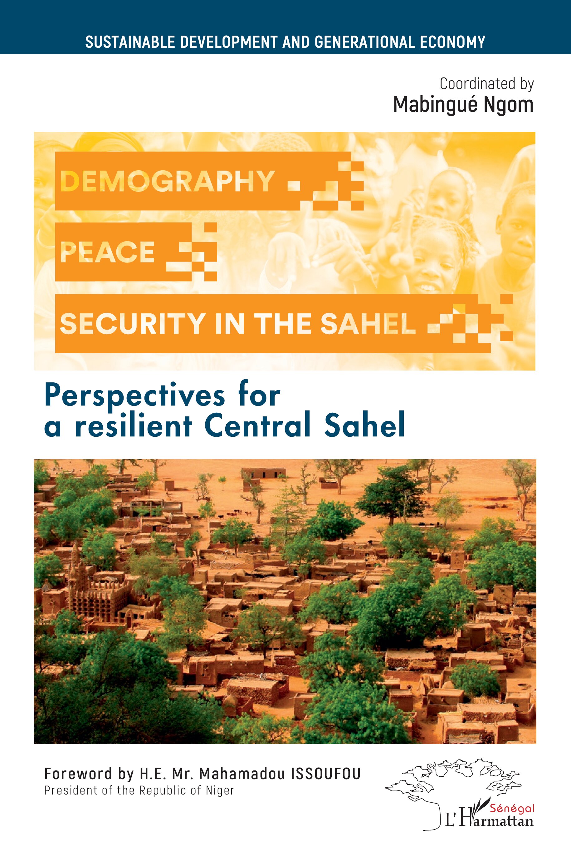 DEMOGRAPHY-PEACE-SECURITY IN THE SAHEL