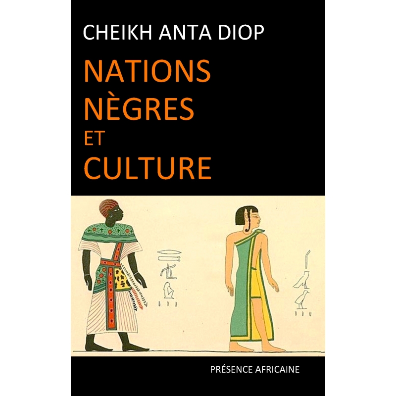 NATIONS NEGRES ET CULTURE 