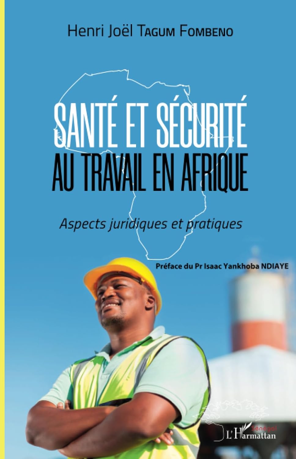 SANTE ET SECURITE AU TRAVAIL EN AFRIQUE