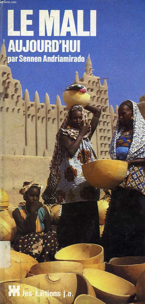 LE MALI AUJOURD'HUI 