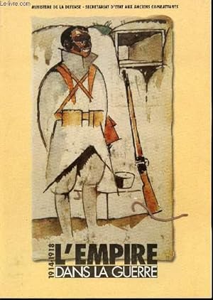 1914-1918. L'Empire dans la Guerre.